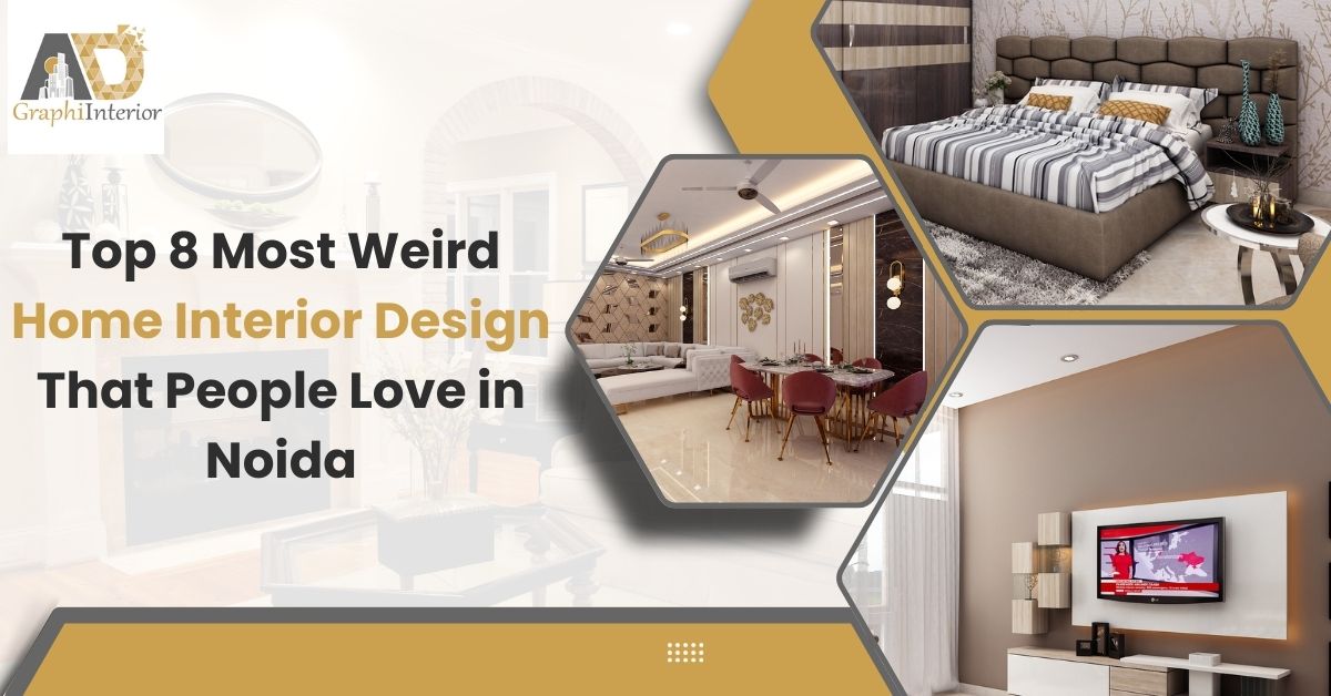 weird home interior designs in Noida